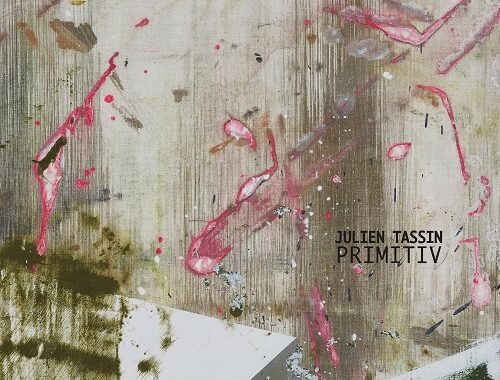 [Album Review] Jazz Halo | Julien Tassin – Primitiv (German)